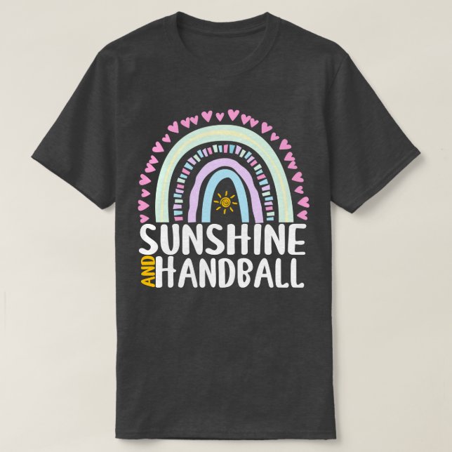 Sonnenschein und Handball Niedliches Regenbogenges T-Shirt (Design vorne)