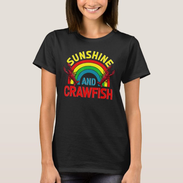 Sonnenschein und Languste Cajun Boil Liebe Crayfis T-Shirt (Vorderseite)