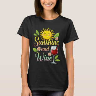 Sonnenschein und Wein Lustiger Wein Pun Tee für Fr
