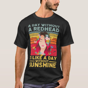 Sonnentag ohne Kopf Sonnenschein Ingwer rotes Haar T-Shirt