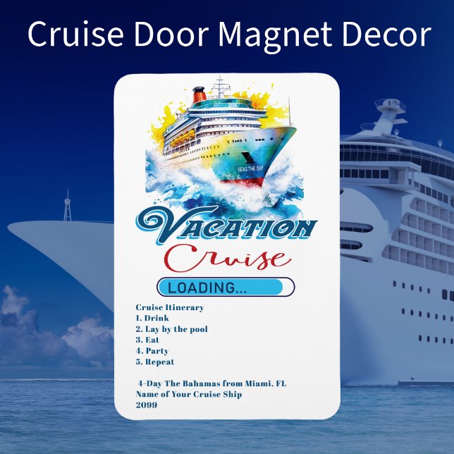 Sonnenurlaub Loading Kreuzfahrt Schiff Tür Magnet (Fun Cruise Door Decor Magnet. Personal with your own text. Customized for your next cruise vacation.)