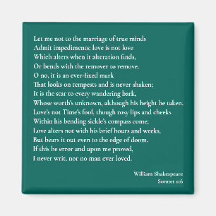Sonnet 116 Lass mir nicht zur Verheiratung wahren Magnet