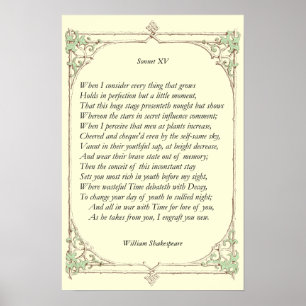 Sonnet # 15 von William Shakespeare Poster