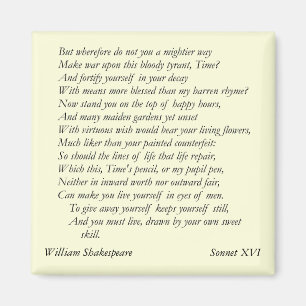 Sonnet # 16 von William Shakespeare Magnet