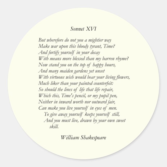 Sonnet # 16 von William Shakespeare Runder Aufkleber (Vorderseite)