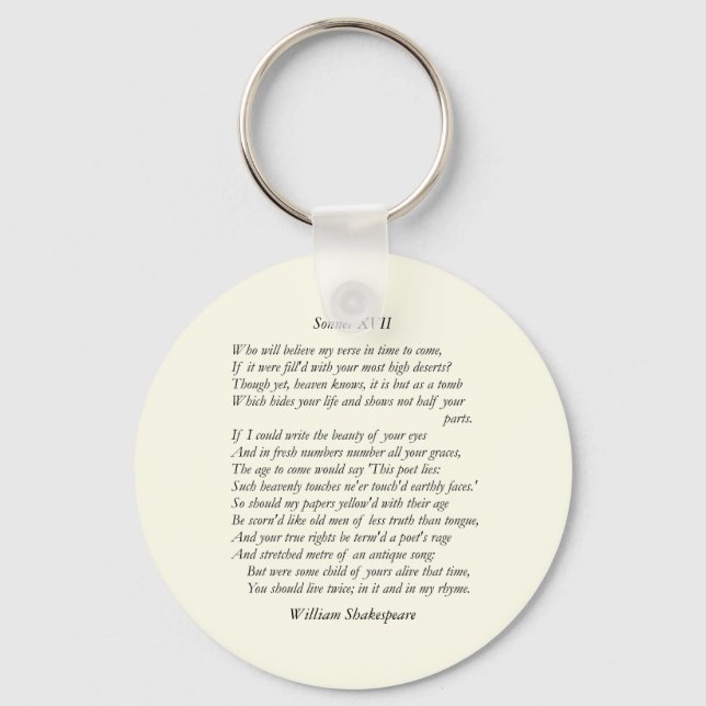 Sonnet # 17 von William Shakespeare Schlüsselanhänger (Vorderseite)