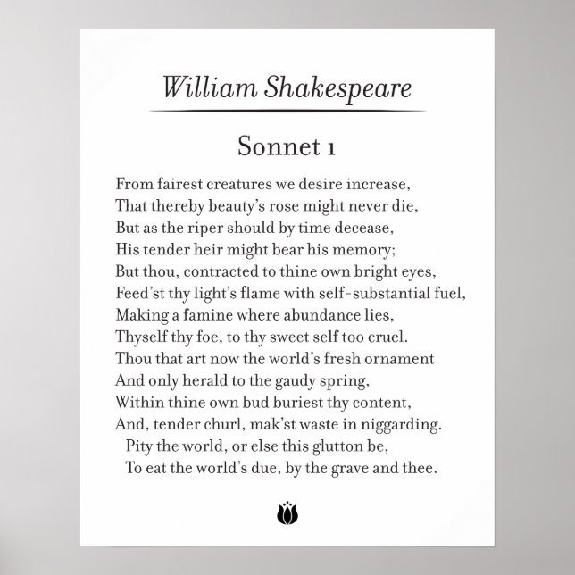 Sonnet 1 von William Shakespeare Poster (Vorne)