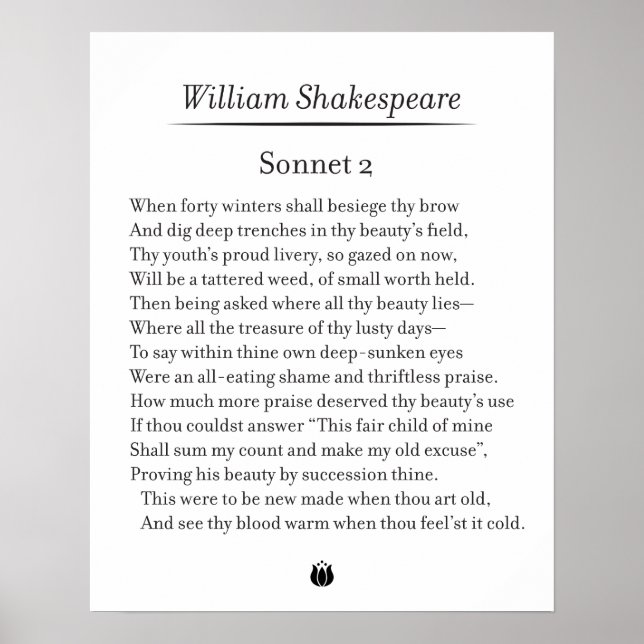 Sonnet 2 von William Shakespeare Poster (Vorne)