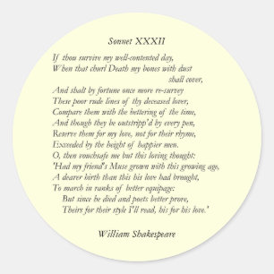 Sonnet # 32 von William Shakespeare Runder Aufkleber