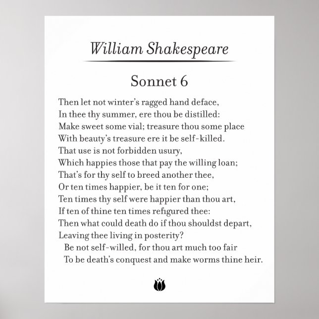 Sonnet 6 von William Shakespeare Poster (Vorne)