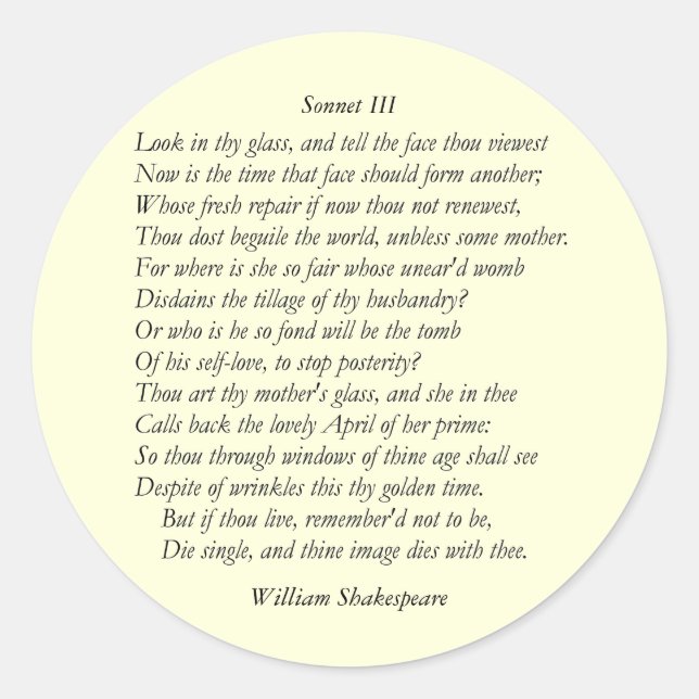 Sonnet Nr. 3 von William Shakespeare Runder Aufkleber (Vorderseite)