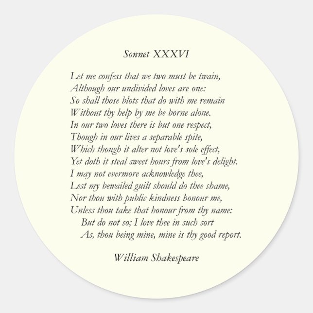 Sonnet Nummer 36 von William Shakespeare Runder Aufkleber (Vorderseite)