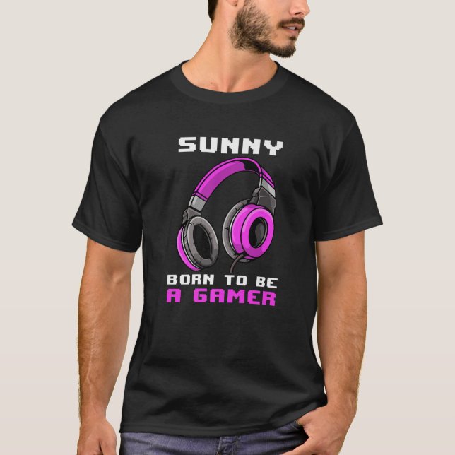 Sonnig - Geboren, Gamer zu sein - Personalisiert T-Shirt (Vorderseite)
