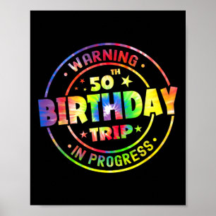Sonnige 50 Jahre alte Warnung 50. Geburtstagsreise Poster