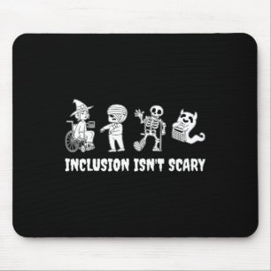Sonnige Inklusion ist kein Beängstigender Lehrer H Mousepad