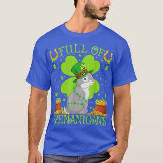 Sonnige voll Shenanigans Funny Rabbit Bunny St Pa T-Shirt