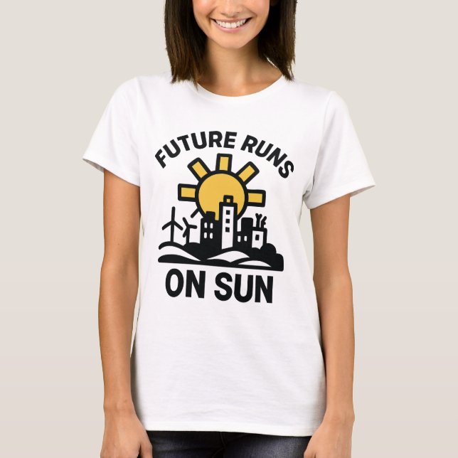 Sonnige Zukunft T-Shirt (Vorderseite)