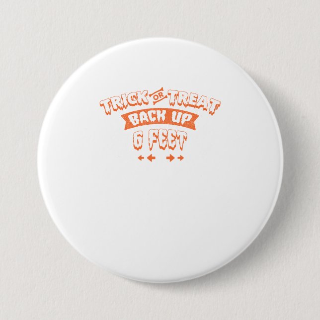 Sonniger Halloween Trick oder Treat Back Up 6 Mete Button (Vorderseite)