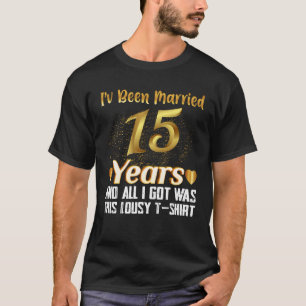 Sonniges 15. Jubiläum 15 Jahre Hochzeitsgeschenk T-Shirt
