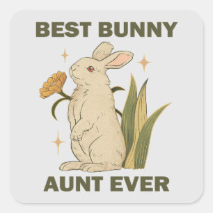 Sonniges Bunny, Best Bunny Tante Ever, Bunny Lover Quadratischer Aufkleber