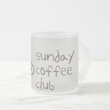 Sonntag Coffee Club Tasse | Zitat für gemütliche K