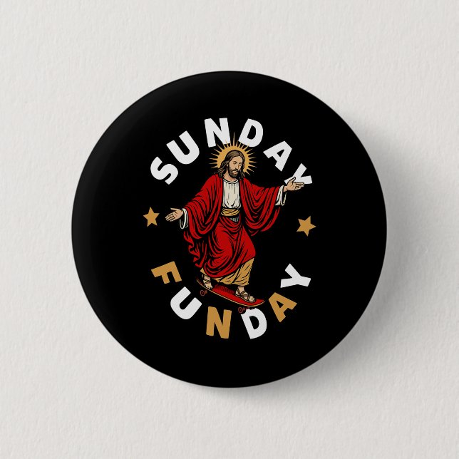 Sonntag Funday Jesus Skateboard fahren Lustiger Ch Button (Vorderseite)