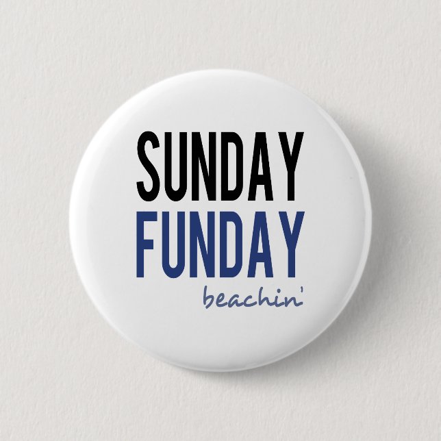 Sonntag Funday Strand Button (Vorderseite)