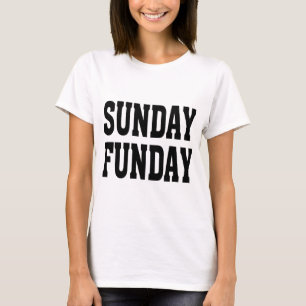 Sonntag Funday T-Shirt
