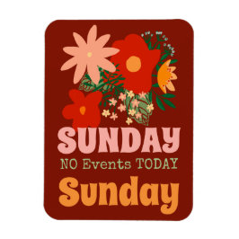 SONNTAG Keine Veranstaltungen Heute Magnet boho fa