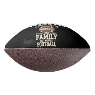 Sonntag sind für Familie und Fußball vor allem Fuß Football