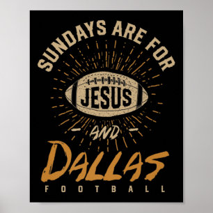 Sonntage sind für Jesus und Dallas Football Texas  Poster