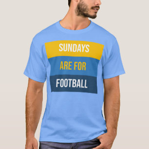 Sonntage sind für T-Shirt