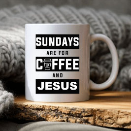 Sonntags gibt es Kaffee und Jesus Kaffeetasse