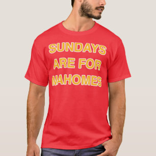 Sonntags gibt es Mahomes T-Shirt