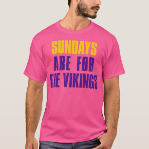 Sonntags sind die Vikings Minnesota Fußball T-Shirt