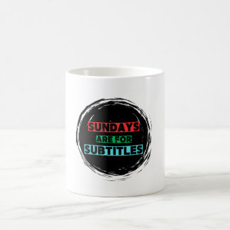 Sonntags sind für Untertitel Coffee Tasse