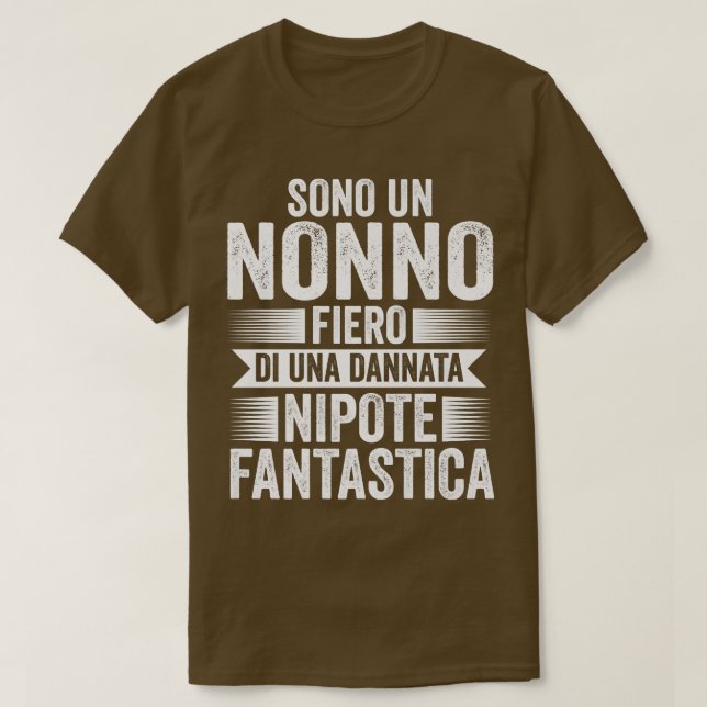 Sono un Nonno fiero di una Nipote Großvater T-Shirt (Design vorne)