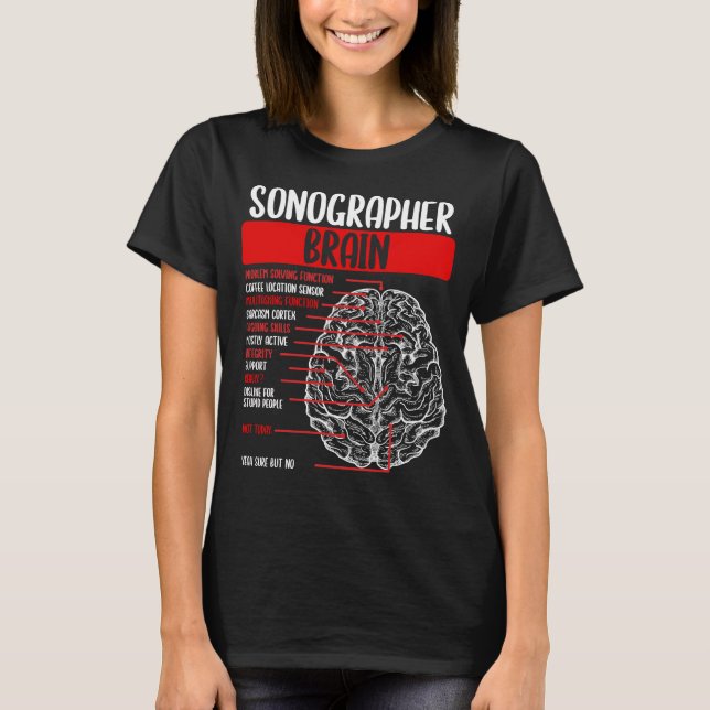 Sonografischer Techniker Ultrasoung Tech Sonograph T-Shirt (Vorderseite)