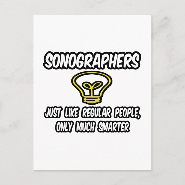 Sonographen... Normaler Leute, nur schlauer Postkarte (Vorderseite)