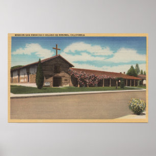 Sonoma, CA - Mission San Francisco Solano Poster
