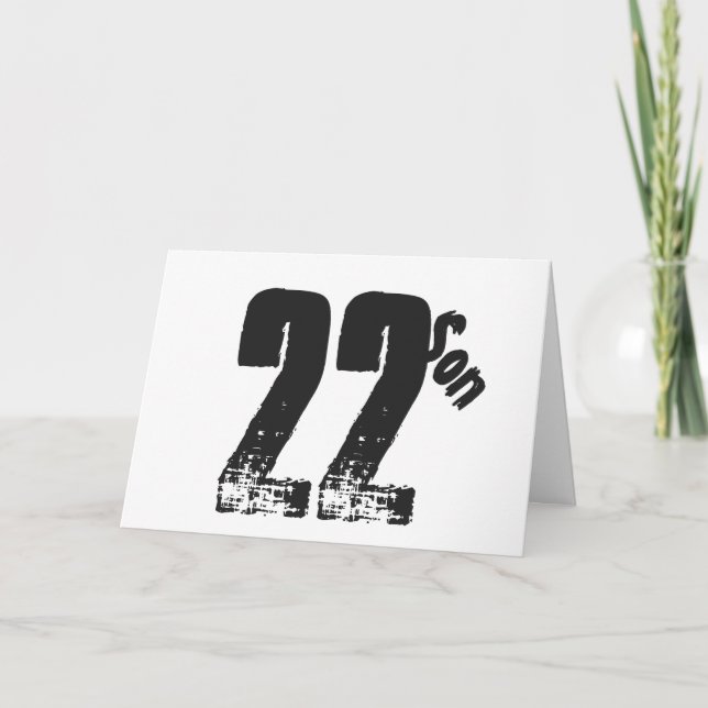 Sons 22. Geburtstag, weiß und schwarz. Karte (Vorderseite)