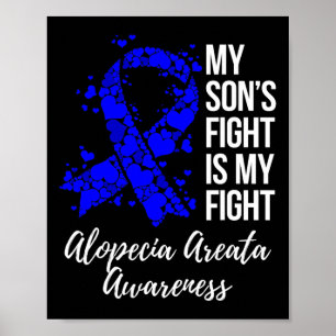 Son's Fight is my Fight Alopecia Areata Areata Awa Poster