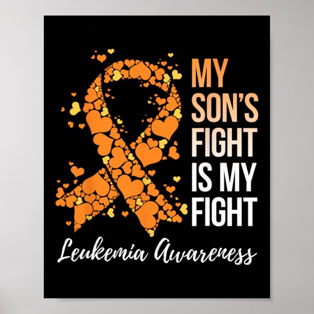 Son's Fight is my Fight Leukemia Awareness Poster (Vorne)