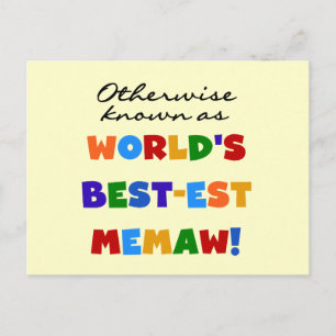 Sonst als das beste Memaw der Welt bekannt Postkarte