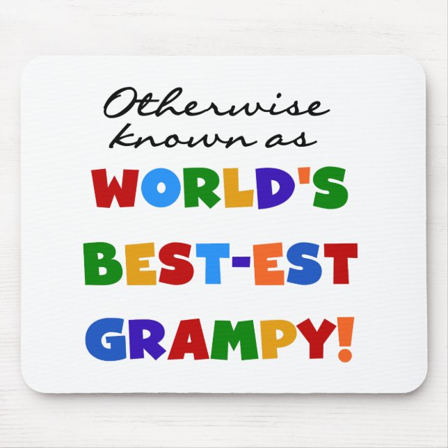 Sonst bekannt als die besten Graubündel der Welt Mousepad (Vorne)