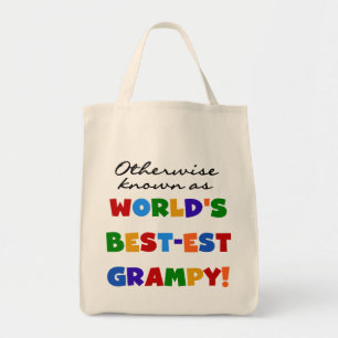 Sonst bekannt als die besten Graubündel der Welt Tragetasche