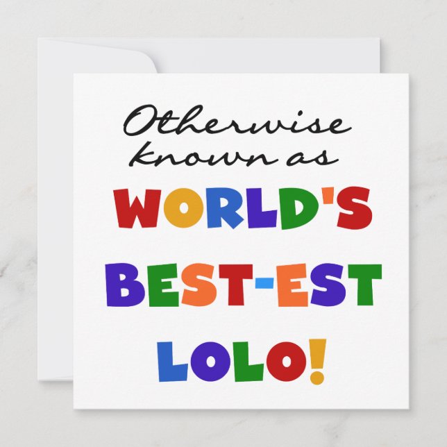 Sonst die bekanntesten Lolo T - Shirt und Geschenk (Vorderseite)