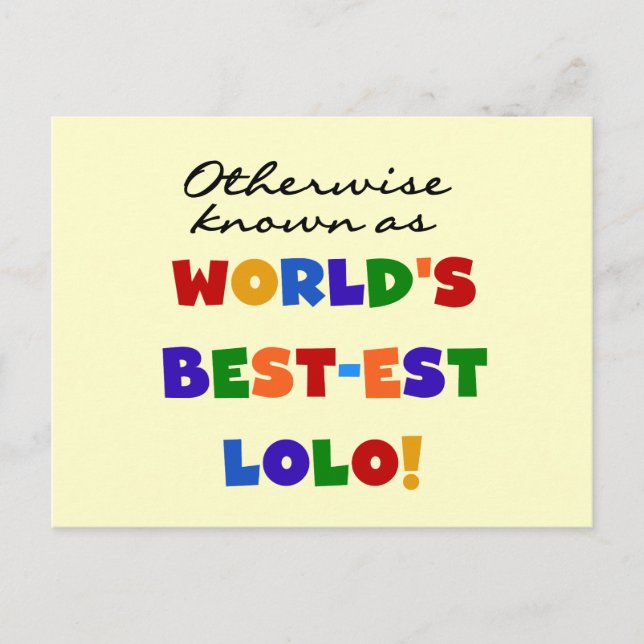 Sonst die bekanntesten Lolo T - Shirt und Geschenk Postkarte (Vorderseite)