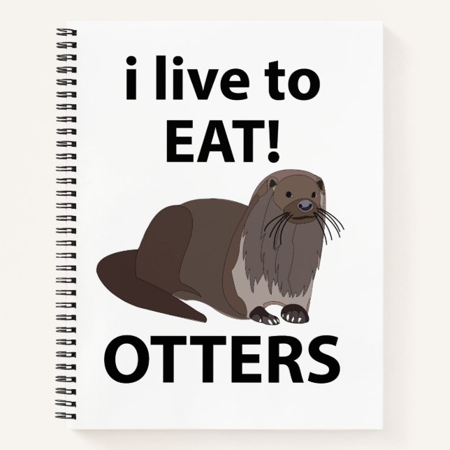 Sonst esse ich gerne lustige Otters Notizbuch (Vorderseite)
