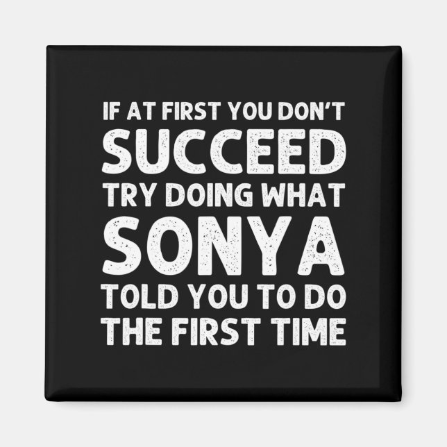 Sonya Name D Birthday Funny Christmas J  Magnet (Vorne)